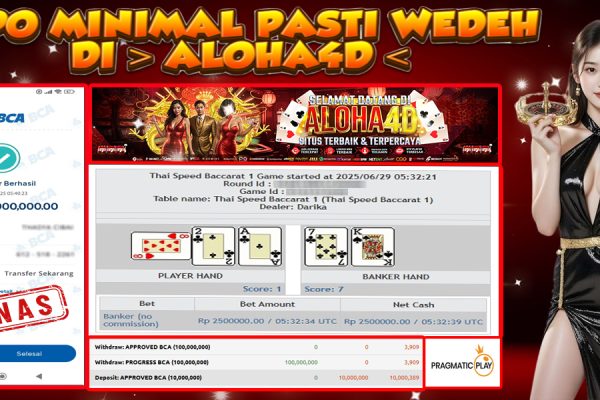 ALOHA4D JACKPOT LIVE CASINO SPEED BACCARAT Rp100.000.000,- LUNAS